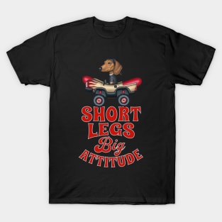 Short Legs Big Attitude T-Shirt